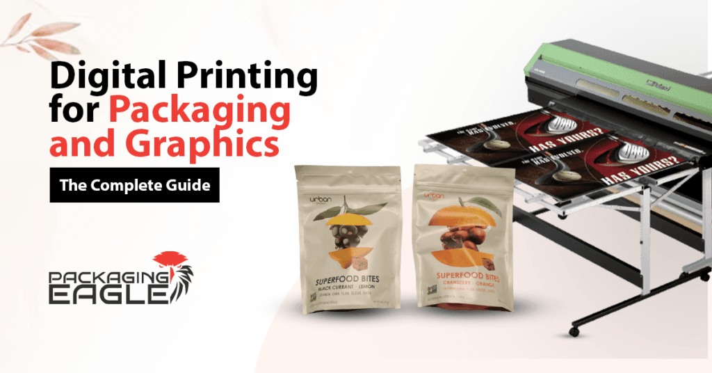 Digital Printing for Packaging and Graphics: The Complete Guide